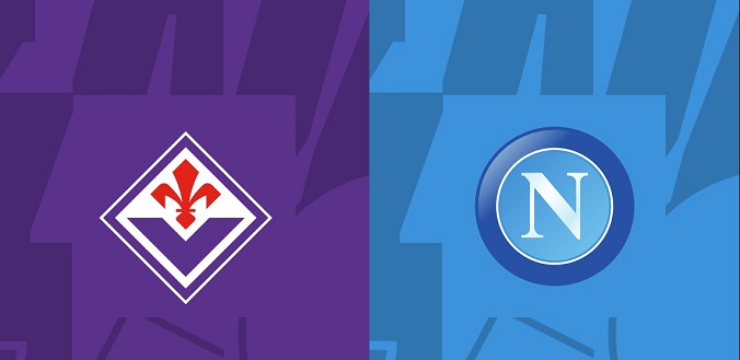 Soi kèo, nhận định Fiorentina vs Napoli, 1h45 ngày 18/5 – Serie A
